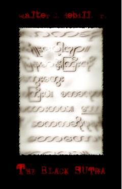 The Black Sutra - Walter C. Jr. Debill - Imagine 1