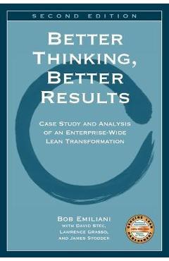 Better Thinking, Better Results - Bob Emiliani