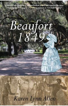 Beaufort 1849 - Karen Lynn Allen