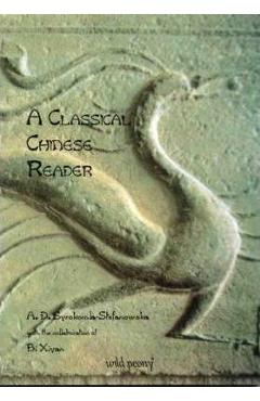 Classical Chinese Reader - A. D. Syrokomla-stefanowska - Imagine 1