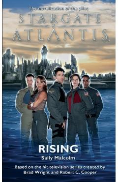 STARGATE ATLANTIS Rising - Sally Malcolm - Imagine 1