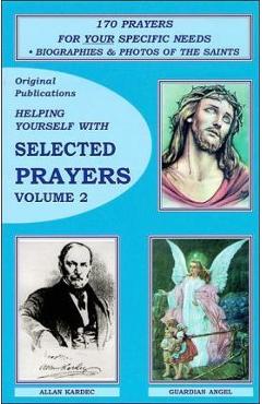 Helping Yourself with Selected Prayers, Vol. 2 - Publications Original