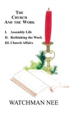 The Church and the Work (Set of 3 Books) - Watchman Nee