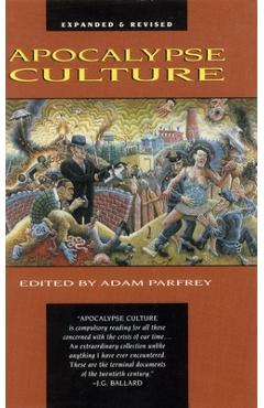 Apocalypse Culture - Adam Parfrey