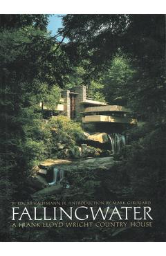 Fallingwater: A Frank Lloyd Wright Country House - Edgar Kaufmann - Imagine 1