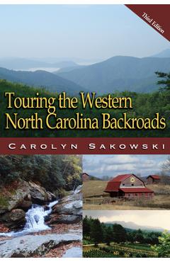 Touring western north carolina - carolyn sakowski