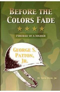 Before the Colors Fade - Fred Jr. Ayer