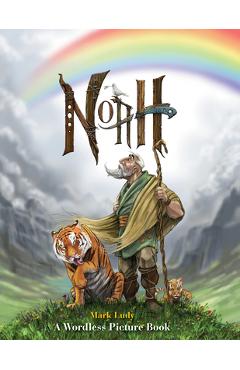 Noah: A Wordless Picture Book - Mark Ludy