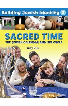 Building Jewish Identity 2: Sacred Time - Behrman House