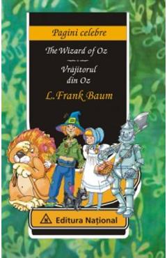The wizard of Oz , Vrajitorul din Oz - L. Frank Baum
