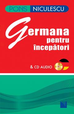Germana pentru incepatori + CD audio – Angelika Lundquist-Mog Angelika