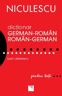 Dictionar roman-german german-roman pentru toti – Ioan Lazarescu Dictionar