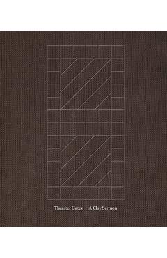 Theaster Gates: A Clay Sermon - Theaster Gates - Imagine 1