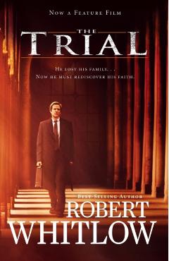The Trial - Robert Whitlow
