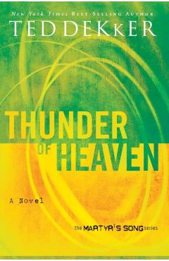 Thunder of Heaven - Ted Dekker