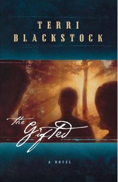 The Gifted - Terri Blackstock