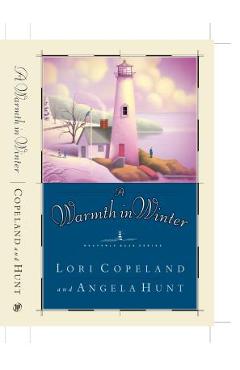 A Warmth in Winter - Lori Copeland