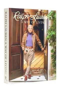 Ralph Lauren a Way of Living: Home, Design, Inspiration - Ralph Lauren
