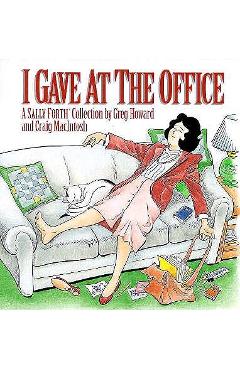 I Gave at the Office - Greg Howard