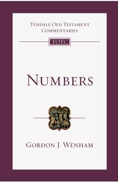 Numbers: An Introduction and Commentary - Gordon J. Wenham