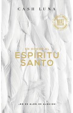 En Honor Al Espíritu Santo: ¡No Es Algo, Es Alguien! - Cash Luna
