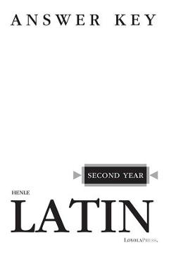 Henle latin second year answer key - robert j. henle
