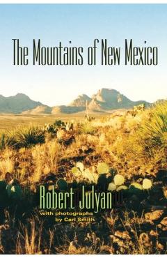 The Mountains of New Mexico - Robert Julyan