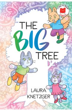 The Big Tree - Laura Knetzger