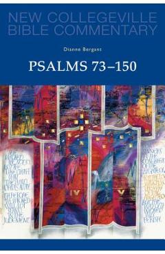 Psalms 73-150: Volume 23 - Dianne Bergant