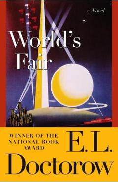 World\'s Fair - E. L. Doctorow