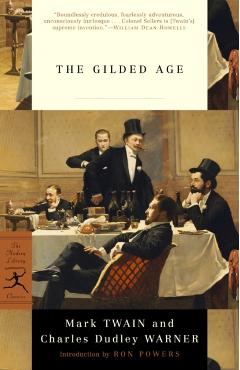 The Gilded Age - Mark Twain