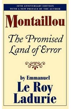 Montaillou: the promised land of error - emmanuel le roy ladurie