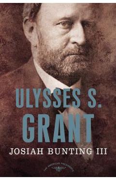 Ulysses S. Grant - Josiah Bunting