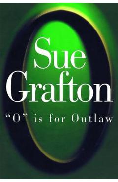 O is for Outlaw - Sue Grafton