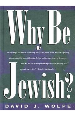 Why Be Jewish? - David J. Wolpe