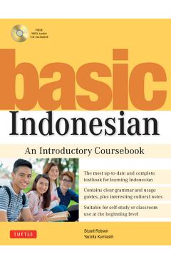 Basic Indonesian: An Introductory Coursebook (MP3 Audio CD Included) [With MP3] - Stuart Robson