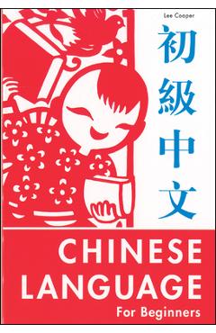 Chinese Language for Beginners - Lee Cooper
