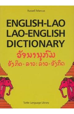 English-Lao Lao-English Dictionary: Revised Edition - Russell Marcus