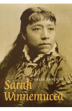 Sarah Winnemucca - Sally Zanjani