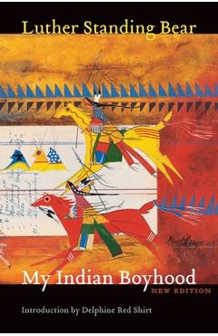 My Indian Boyhood - Luther Standing Bear - Imagine 1
