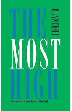 The Most High: Le Tres-Haut - Maurice Blanchot