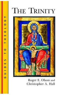 The Trinity - Roger E. Olson