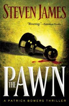 The Pawn - Steven James