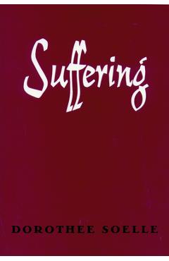 Suffering - Dorothee Soelle - Imagine 1