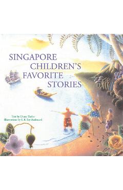 Singapore Children\'s Favorite Stories - Diane Taylor