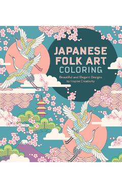 Japanese Folk Art Coloring Book - Editors Of Chartwell Books