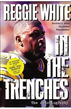 In the Trenches - Reggie White