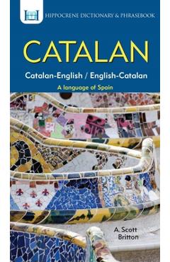 Catalan Dictionary & Phrasebook - A. Britton