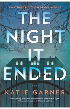 The Night It Ended - Katie Garner