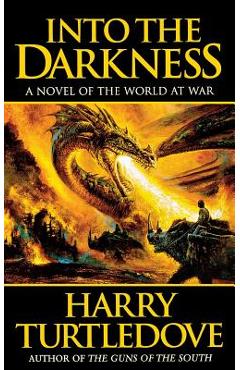 Into the Darkness - Harry Turtledove